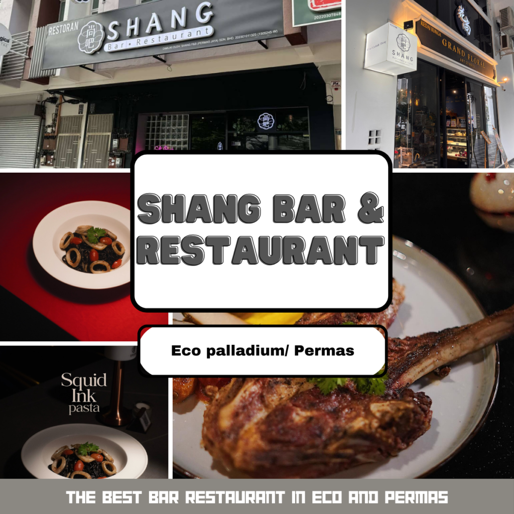 Shang Bar & Restaurant Jb
